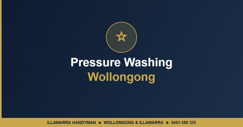 Pressure Washing Wollongong - Illawarra Handyman